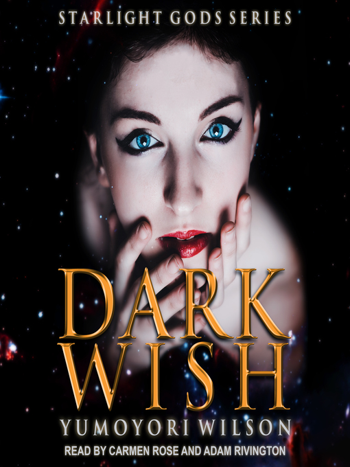 Title details for Dark Wish by Yumoyori Wilson - Available